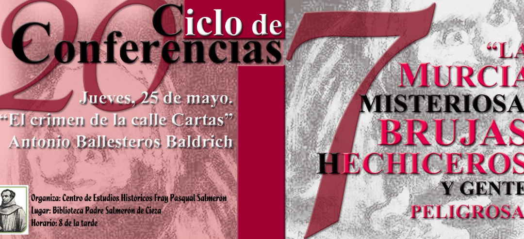 Conferencia ‘El crimen de la calle Cartas’