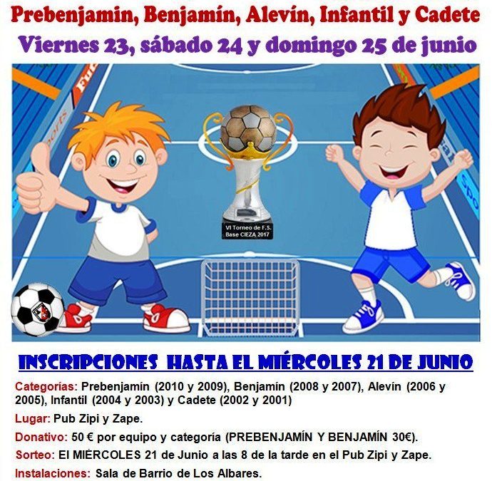 Este miércoles finaliza el plazo para inscribirse en el VI Torneo Fútbol Sala Base de Cieza