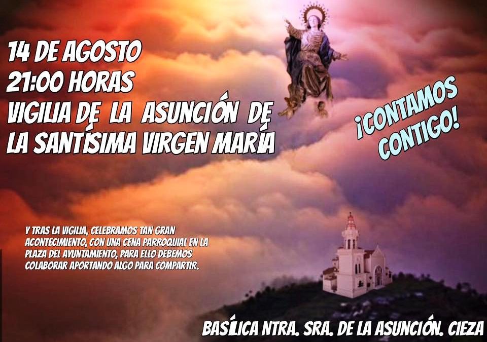 Vigilia de la Asunción de la Santísima Virgen María