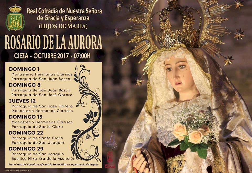 Rosario de la Aurora 2017, por la Cofradía de Nuestra Señora de Gracia y Esperanza de Cieza