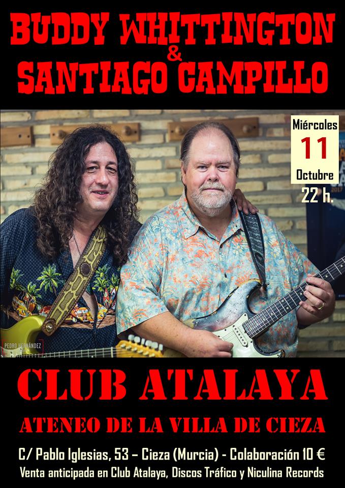 Cartel del Concierto de Santiago Campillo y Buddy Whittington en el Club Atalaya Ateneo de la Villa de Cieza