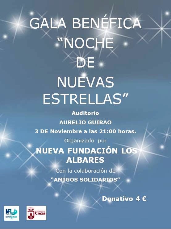 Fotografía del cartel de la Gala Benéfica "Noche de Nuevas Estrellas" en Cieza, que es organizada por la Nueva Fundación Los Albares de Cieza.