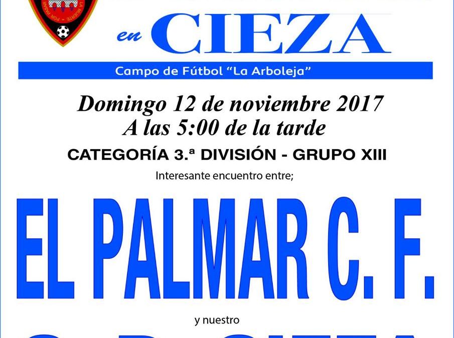 El Palmar llega a la Arboleja para enfrentarse este domingo a nuestro Club Deportivo Cieza