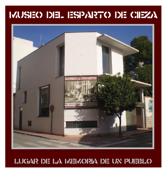 Fotografía del Museo del Esparto de Cieza.