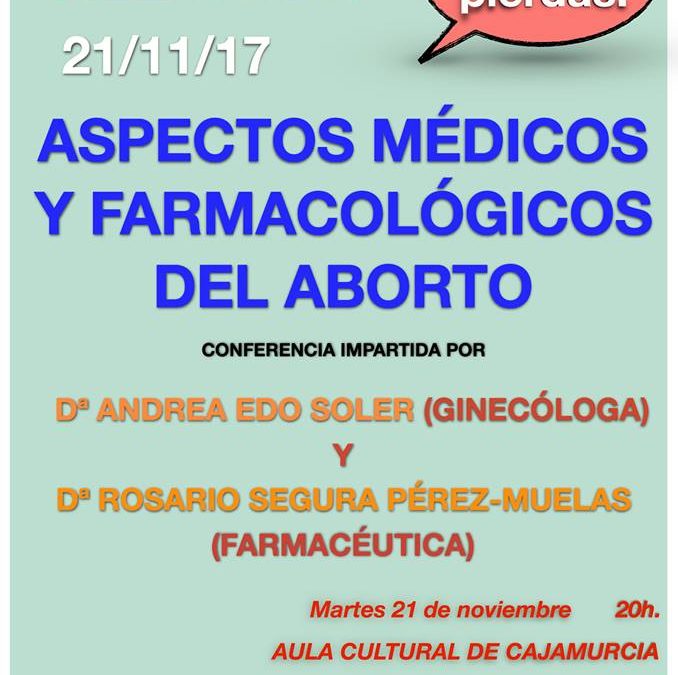 Conferencia ‘Aspectos médicos y farmacológicos del aborto’