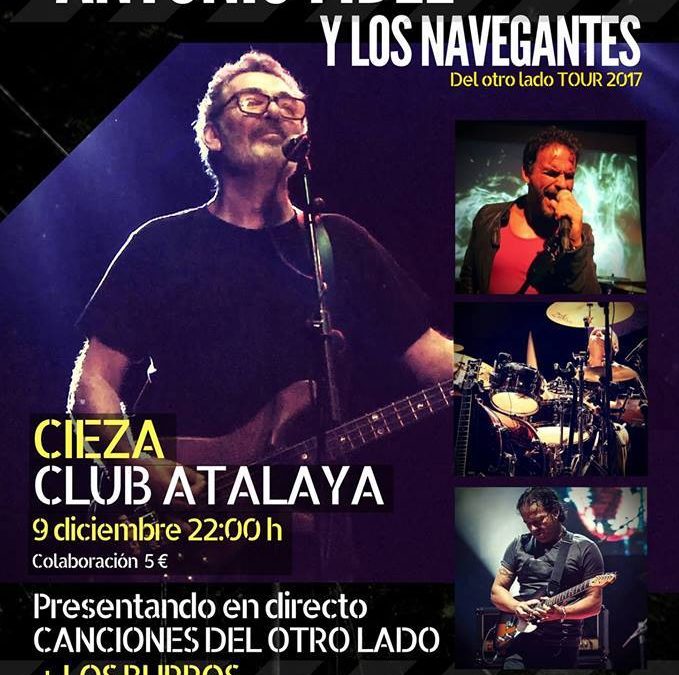 Concierto de Antonio Fidel y Los Navegantes en el Club Atalaya de Cieza