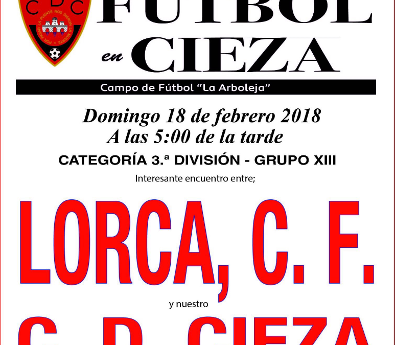 Club Deportivo Cieza – Lorca Club de Fútbol en la Arboleja
