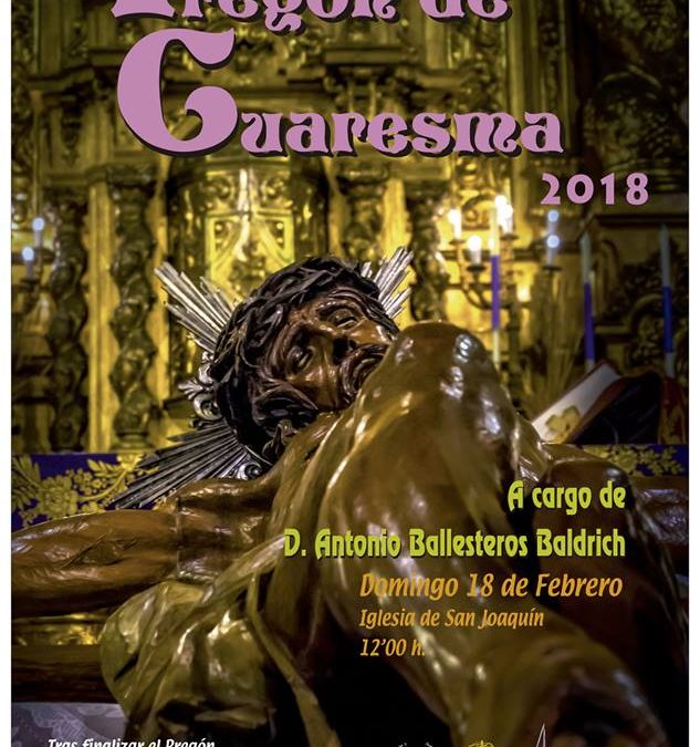Pregón de Cuaresma a cargo de Antonio Ballesteros Baldrich