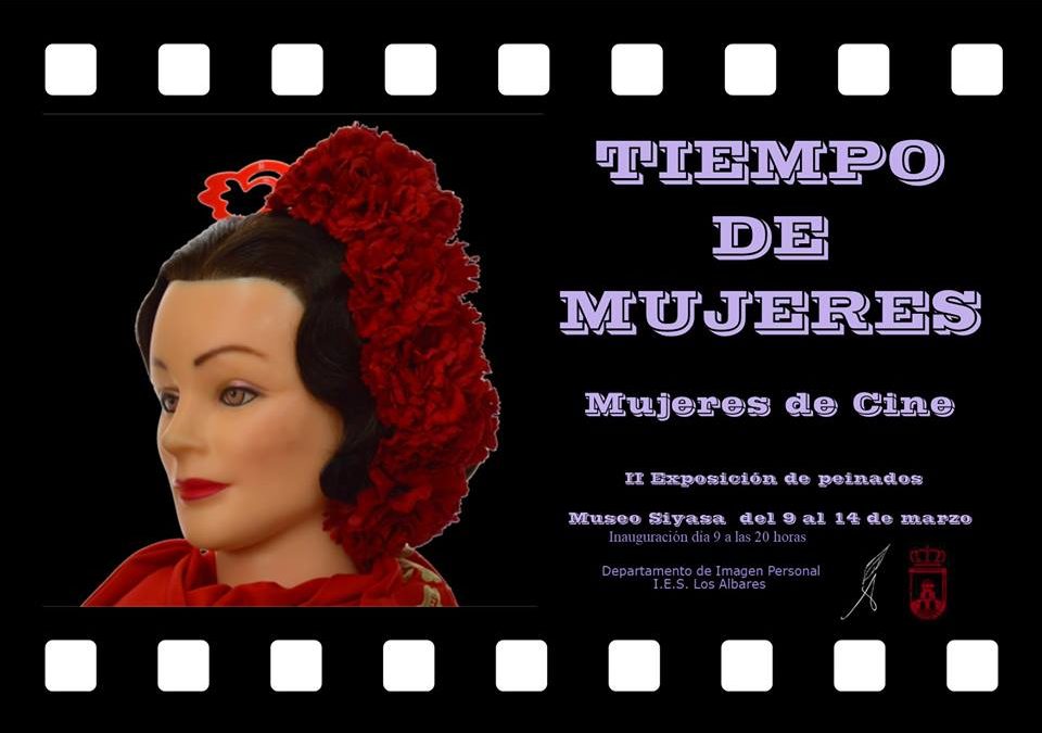 El IES Los Albares presenta la Exposición ‘Tiempo de Mujeres: Mujeres de Cine’