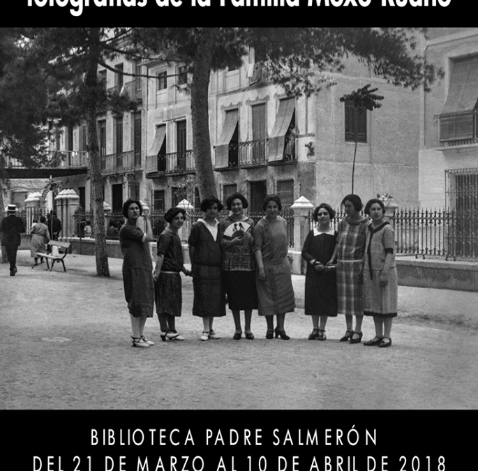Inauguración de la exposición “Cieza, Belle Époque: fotografías de la Familia Moxó-Ruano”