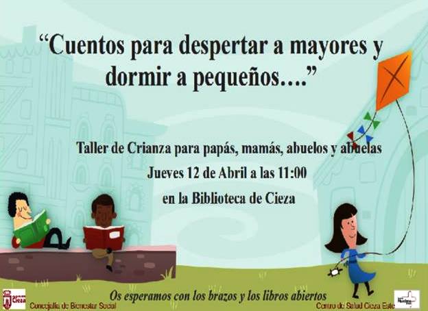 Cartel del Taller 'Cuentos para despertar a mayores y dormir a pequeños' en Cieza.