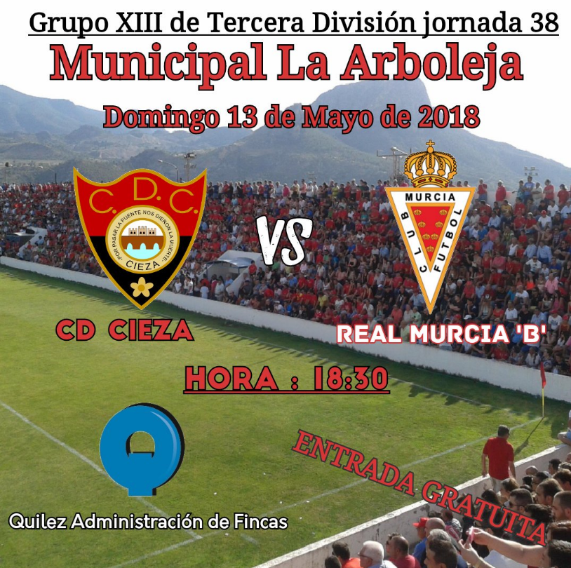 Montaje del cartel del partido C.D. Cieza en la Arboleja contra el Real Murcia Imperial.