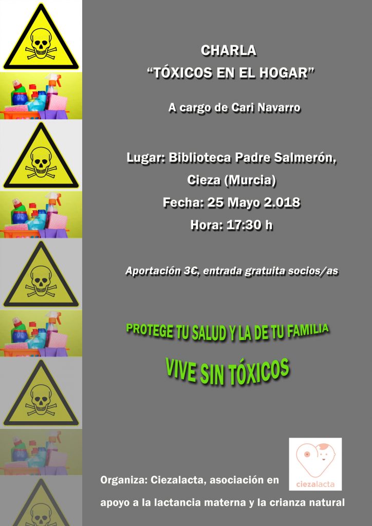 Cartel de la charla en Cieza sobre los toxicos en el hogar de Ciezalacta.