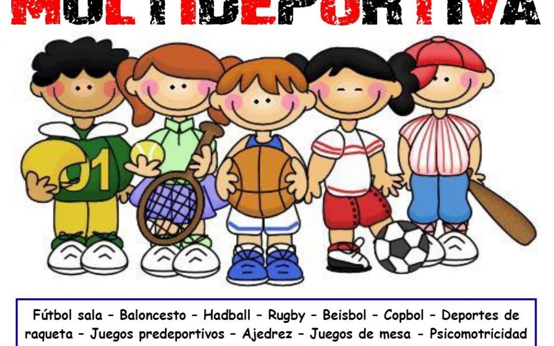 Escuela de Verano Multideportiva en el Pabellón Juan José Angosto