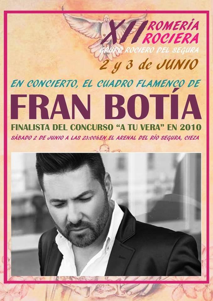 Imagen con la Información Concierto de Fran Botía en la Romería Rociera en Cieza.
