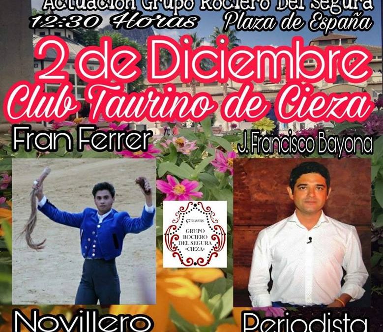 Exhibición de toreo de salón, y actuación del Grupo Rociero del Segura