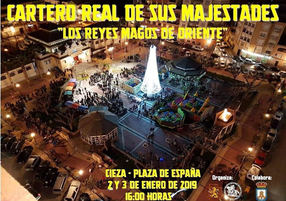 El cartero real de sus majestades Los Reyes Magos de Oriente llega a Cieza