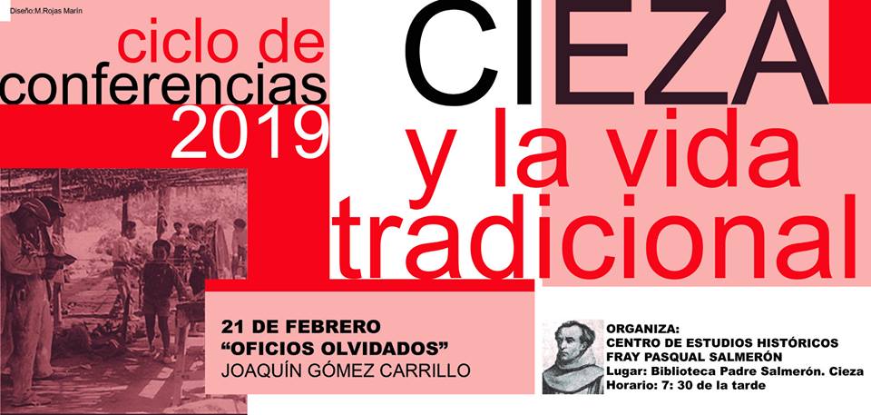 Ciclo de Conferencias «Cieza y la vida tradicional»