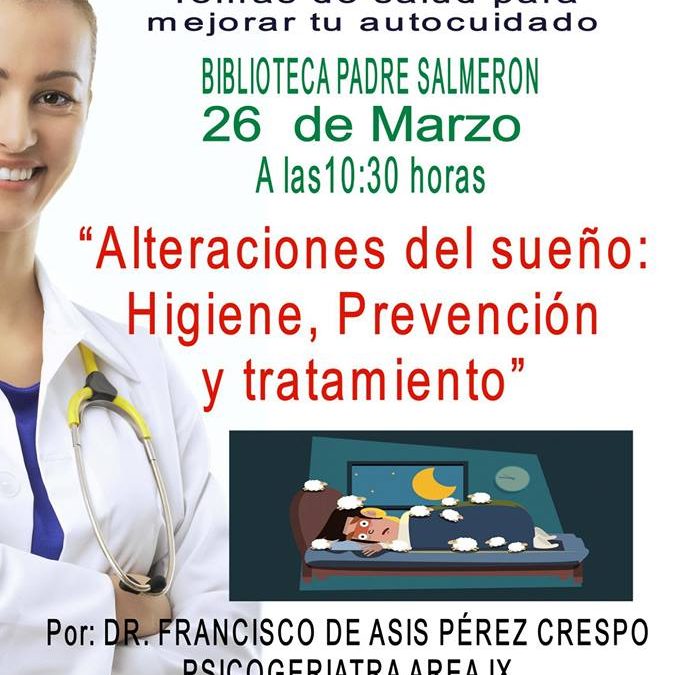 Charla ‘Alteraciones del sueño: higiene, prevención y tratamiento’