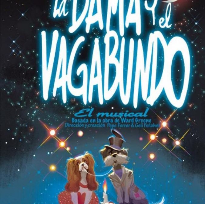 Teatro Familiar ‘La dama y el vagabundo’ este sábado en el Capitol