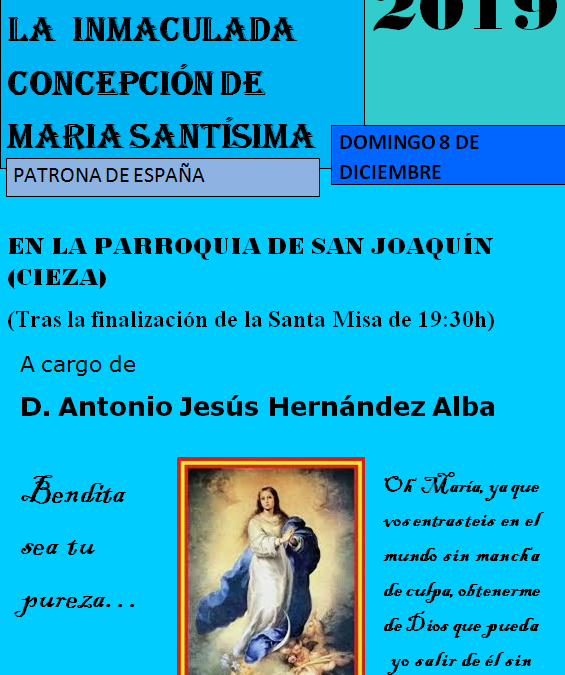 Fiestas y Pregón de la Inmaculada Concepción de María Santísima
