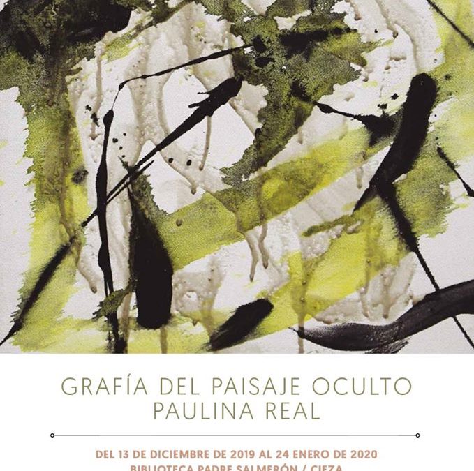 Inauguración de la exposición «Grafía del paisaje oculto» de Paulia Real