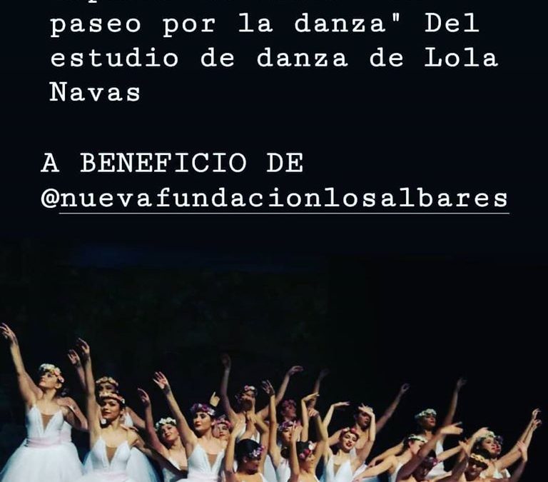 ‘Un paseo por la danza’ por Nueva Fundación Los Albares