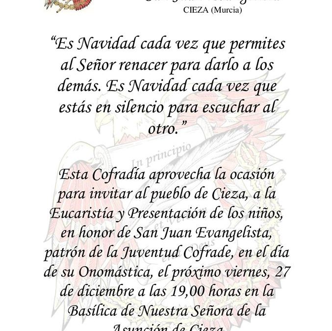 Solemne Función Religiosa y presentación a los nacidos este año con motivo de la Festividad de San Juan Evangelista