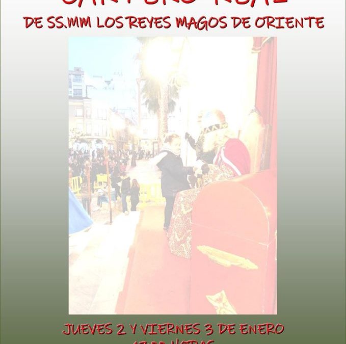 Llegada del Cartero Real de Sus Majestades los Reyes Magos de Oriente a Cieza