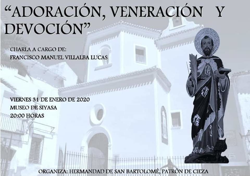 Charla ‘Adoración, Veneración y Devoción’ por Francisco Manuel Villalba
