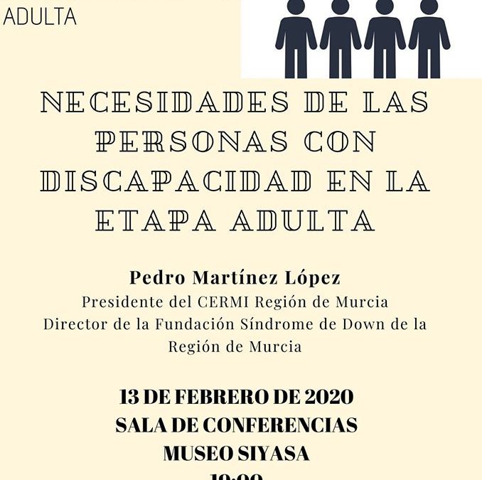 Charla «Necesidades de las personas con discapacidad en la etapa adulta»