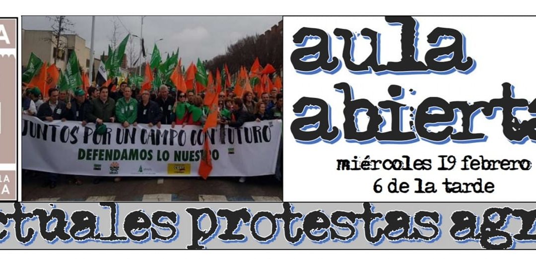 Charla ‘Las actuales protestas agrarias’ este miércoles en el Club Atalaya