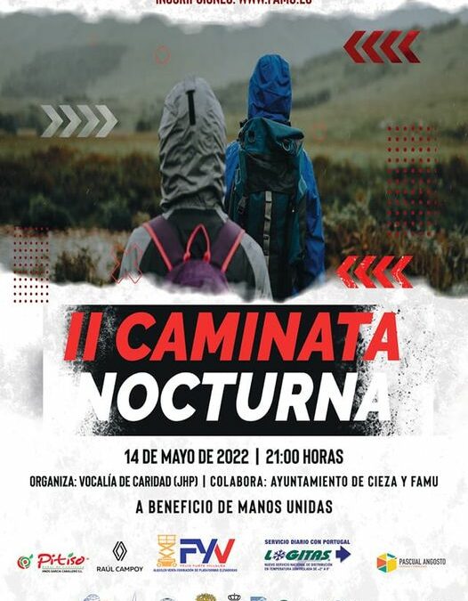 II Caminata Solidaria Nocturna a beneficio de Manos Unidas Cieza