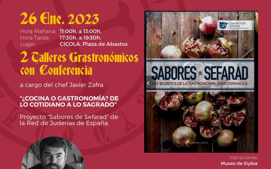 Talleres de cocina sefardí por Javier Martínez Zafra en Cieza