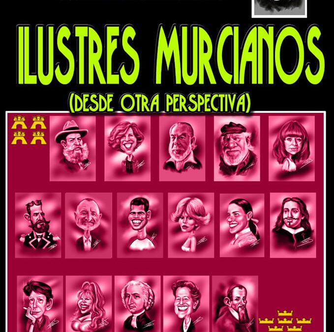 Inauguración de la exposición ‘Ilustres Murcianos’ de José Torres Villa “CARICATORRES”