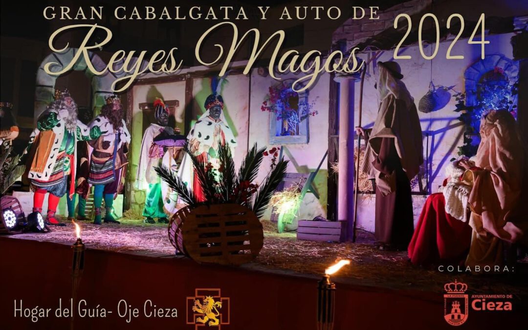 Gran Cabalgata y Auto de los Reyes Magos de Cieza 2024