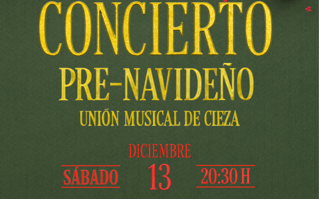 Concierto Pre-Navideño de la Unión Musical de Cieza